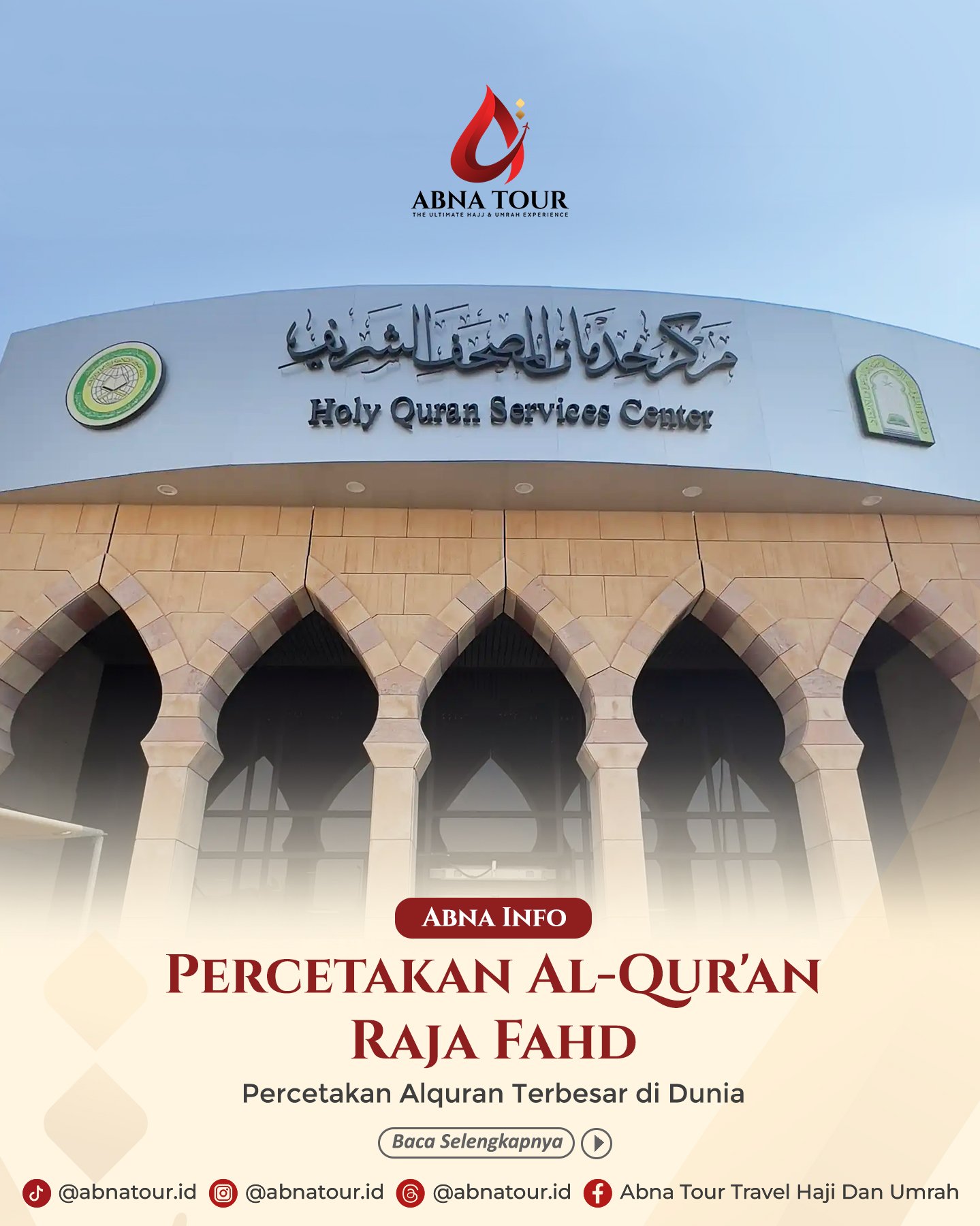 Gedung Percetakan Al-Quran Raja Fahd di Madinah, Arab Saudi
